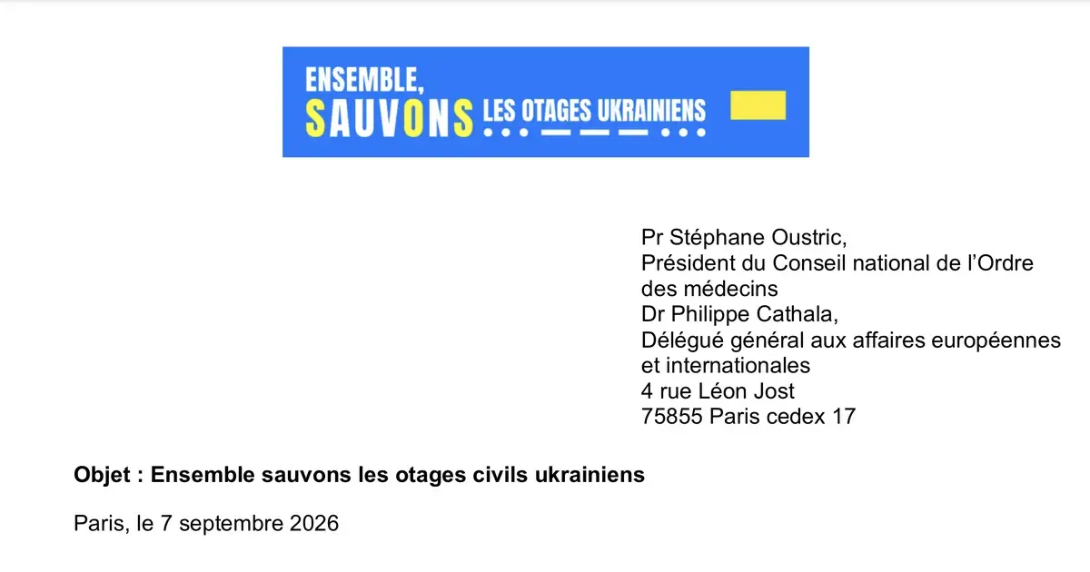 Lettre au Conseil national de l’ordre des médecins sur le sort des otages civils ukrainiens détenus en Russie
